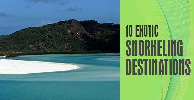 10 exotic snorkeling destinations
